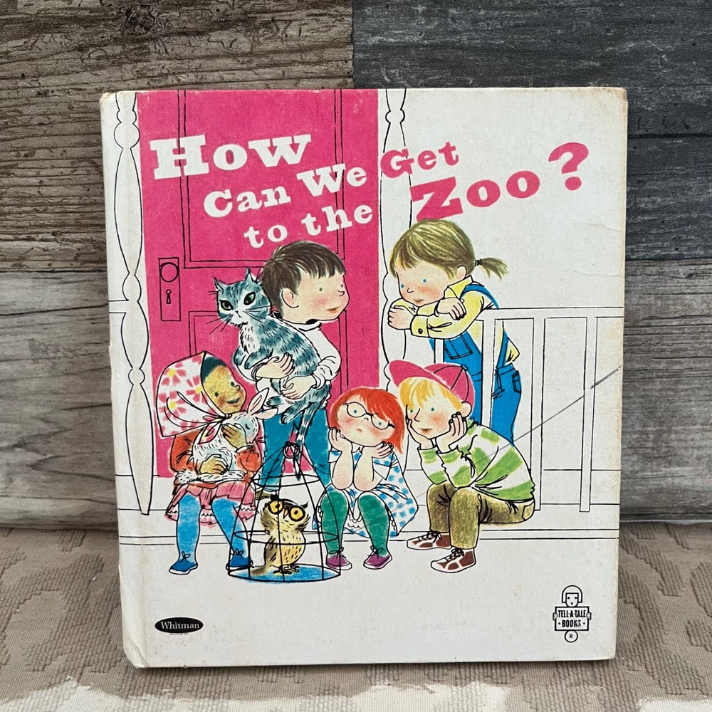 Vintage 1966 Whitman Tell-a-Tale Book How Can We Get to the Zoo? Irma Joyce 2524